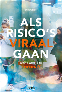 dirk geldof als risico's viraal gaan