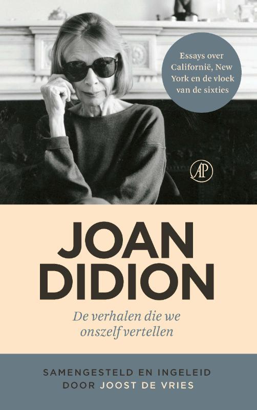 Joan Didion De verhalen die we onszelf vertellen